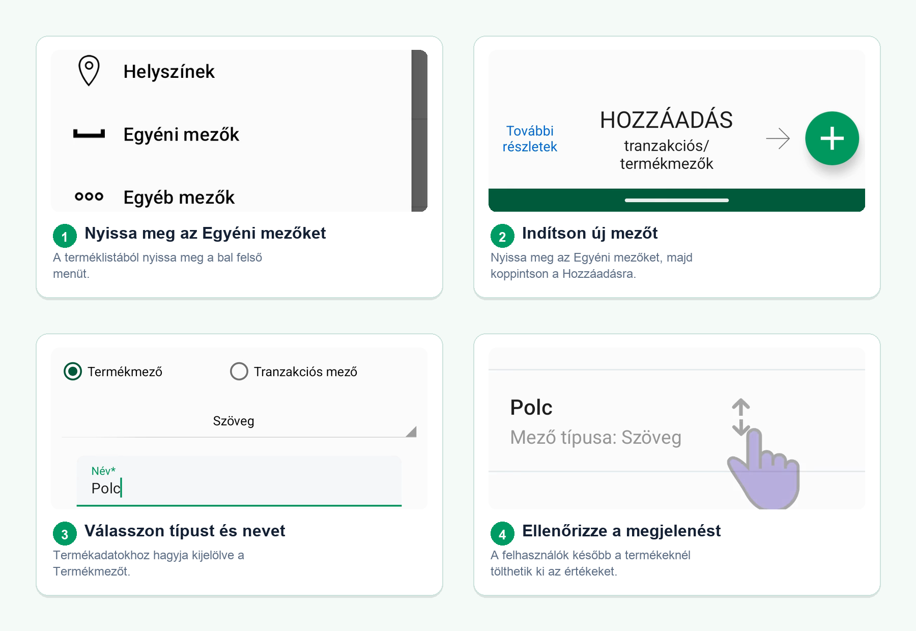 Négy Android-képernyő mutatja, hogyan hozható létre készletszintű egyéni mező a terméklista menüjéből