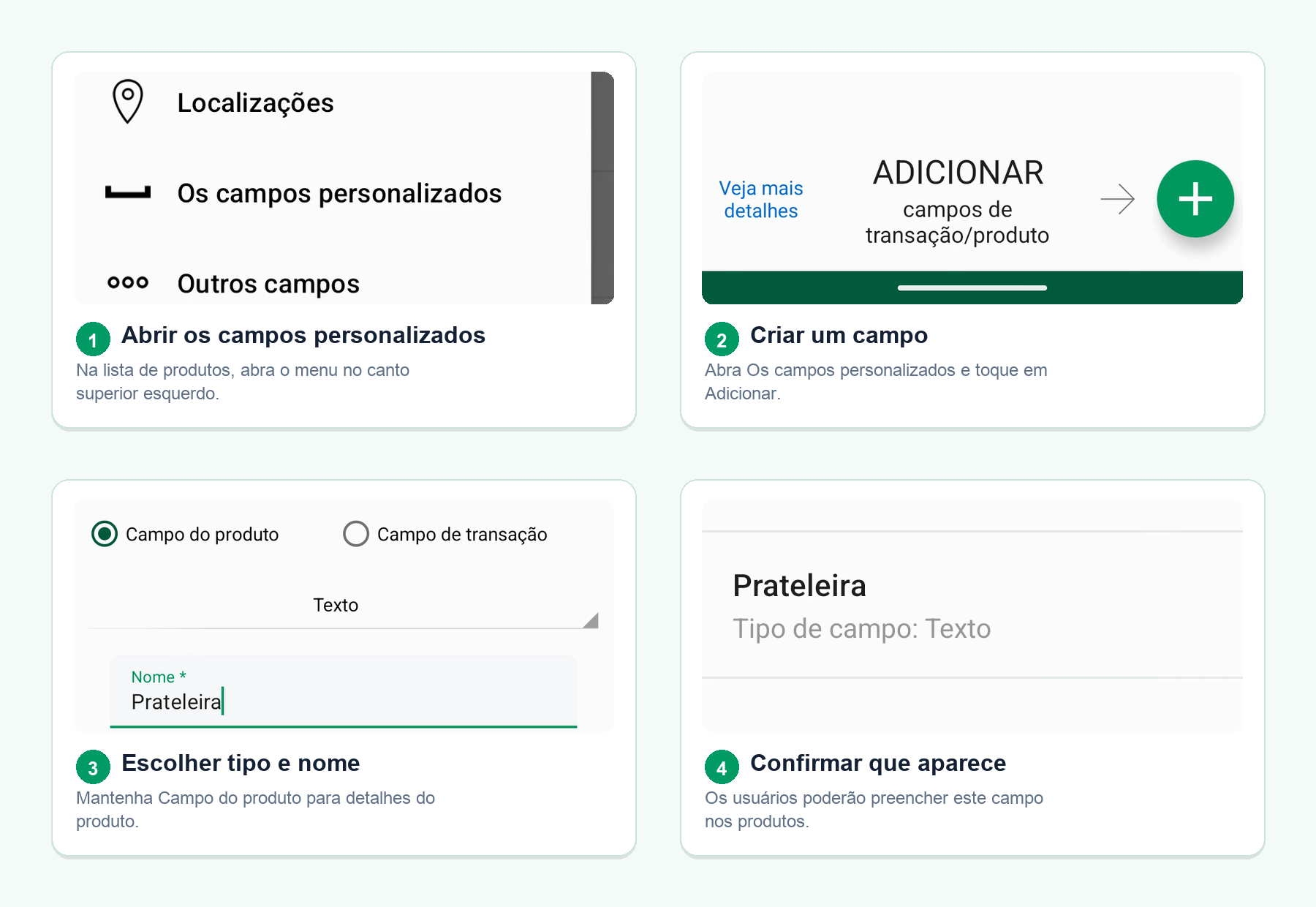 Quatro telas do Android mostrando como criar um campo personalizado do inventário pelo menu da lista de produtos
